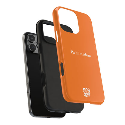 Pa anmèdem — Phone Case