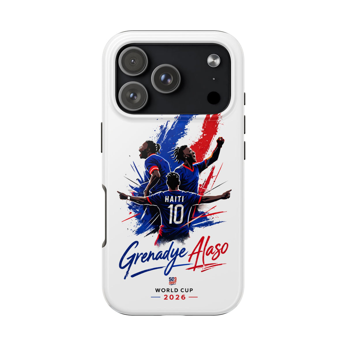 The Wall — Haiti World Cup 2026 Phone Case
