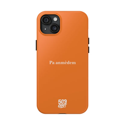 Pa anmèdem — Phone Case