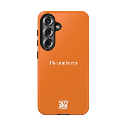 Pa anmèdem — Phone Case