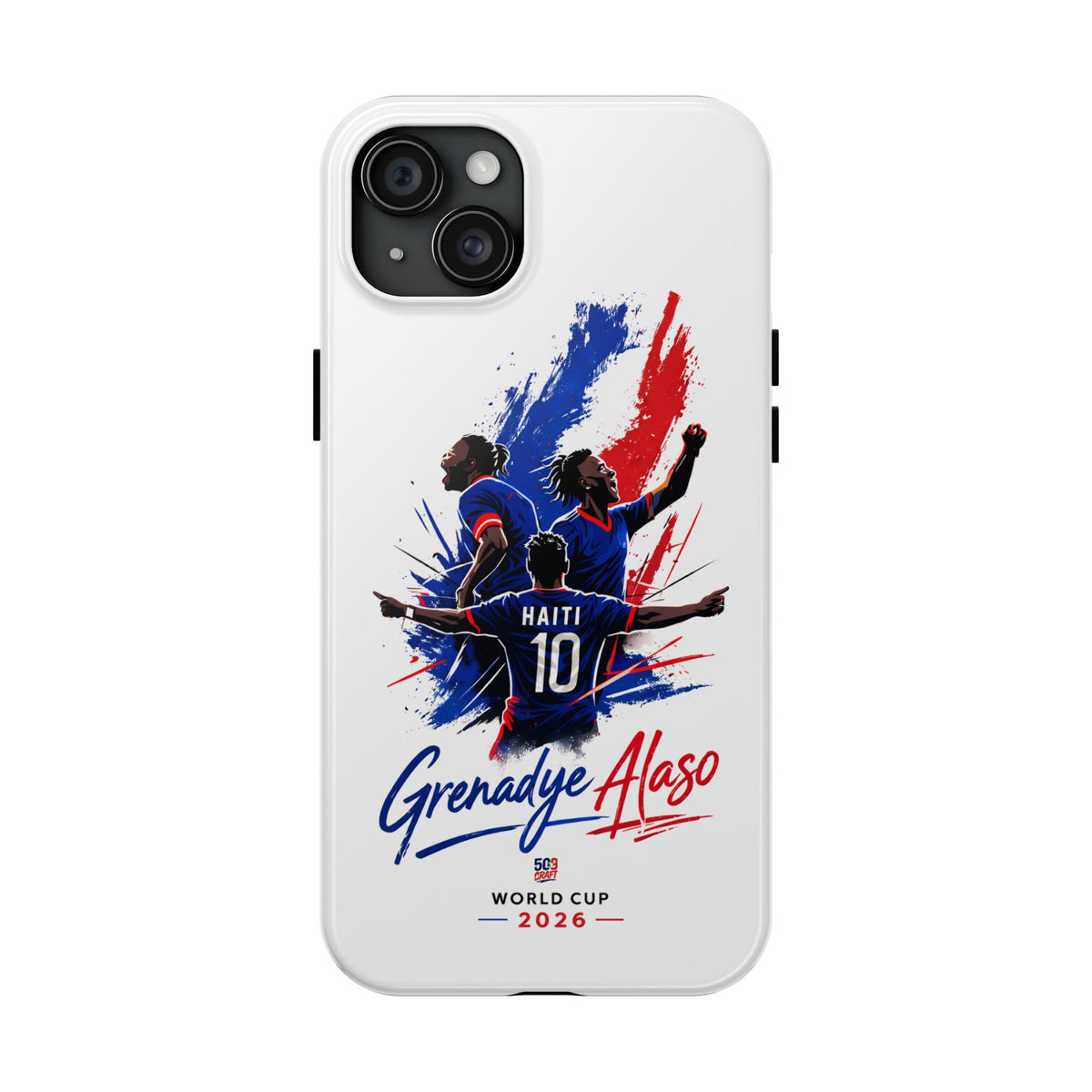 The Wall — Haiti World Cup 2026 Phone Case