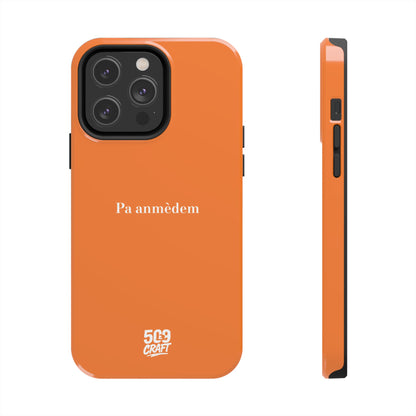 Pa anmèdem — Phone Case