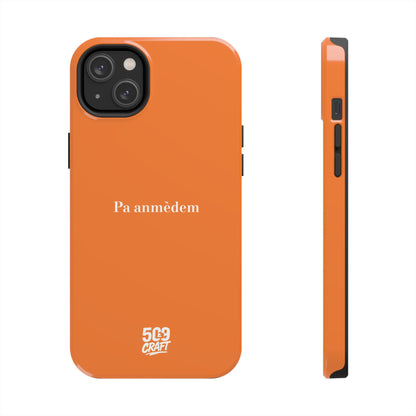 Pa anmèdem — Phone Case