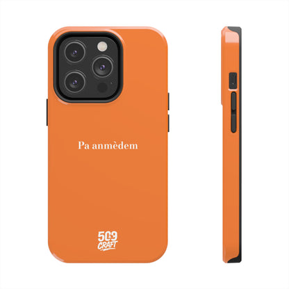 Pa anmèdem — Phone Case