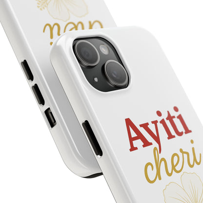 Ayiti cheri – Phone Case
