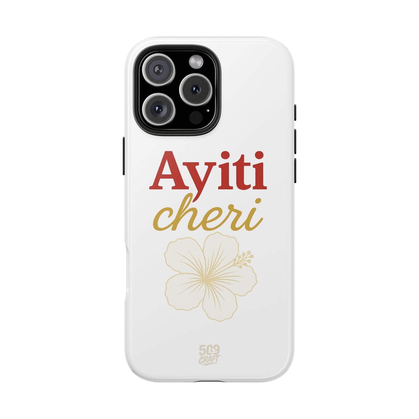 Ayiti cheri – Phone Case